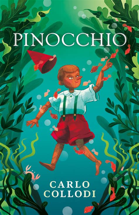 Pinocchio by Carlo Collodi