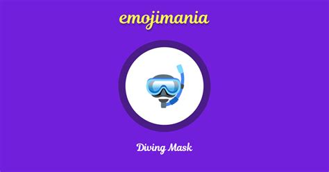 🤿 Diving Mask emoji Copy & Paste - Emojimania