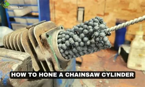 How to Hone a Chainsaw Cylinder in 3 Easy Steps