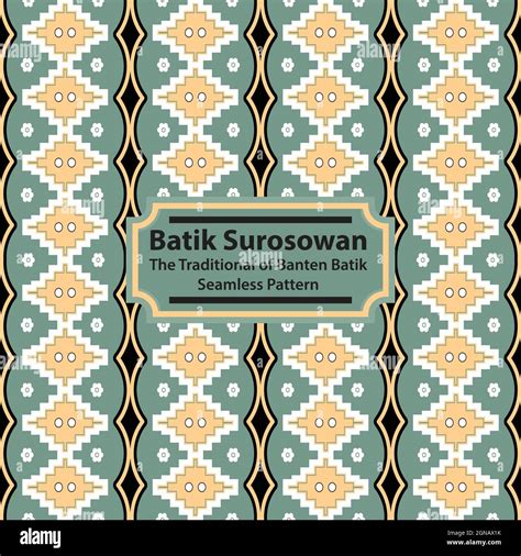 Batik Surosowan Banten - The Traditional of Banten Batik Seamless Pattern Stock Vector Image ...