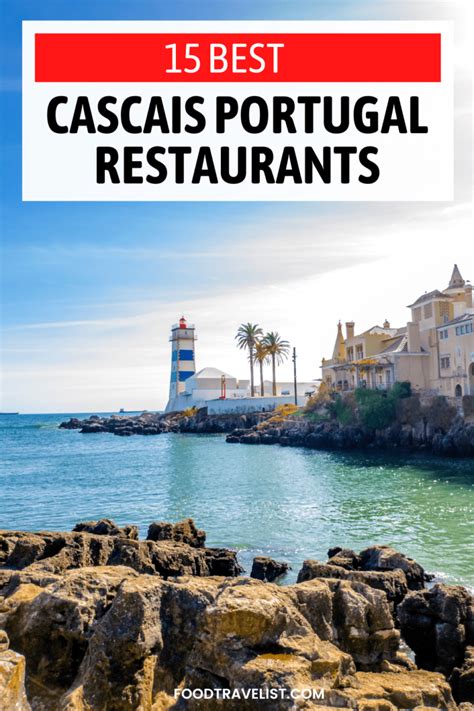 15 Best Cascais Restaurants - Food Travelist