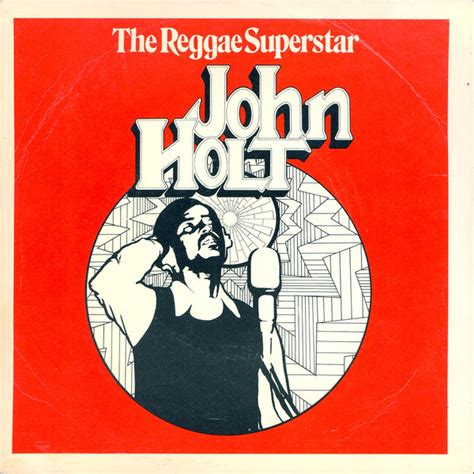 John Holt - The Reggae Superstar (1974, 4 Prong Centre, Vinyl) | Discogs