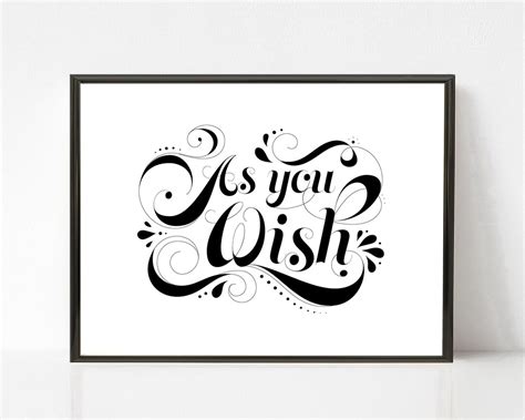 Art Digital Print: as You Wish Quote Print Wall Art Prints - Etsy