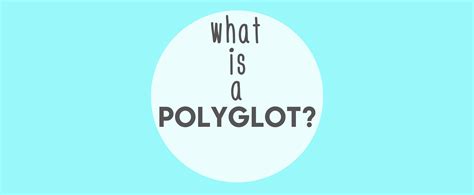 What is a Polyglot? - Lindsay Does Languages