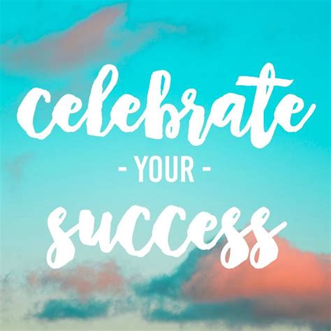 Celebrate Success Quotes - ShortQuotes.cc