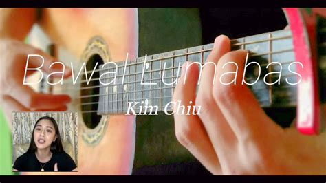 "Bawal Lumabas " ft. Kim Chiu - easy Chords Fingerstyle Cover [Squammy Beats] viral meme song ...