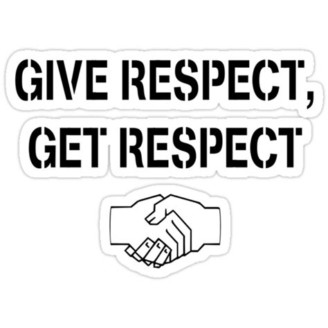 "Give Respect Get Respect" Stickers by Andy Harris | Redbubble