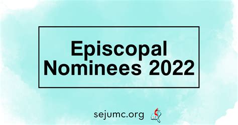 Episcopal Nominees — Southeastern Jurisdiction of The UMC