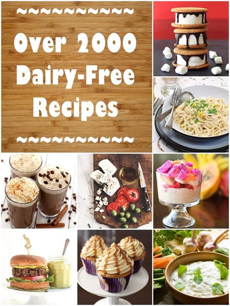 Dairy-Free Recipes: Over 2500 Meals, Desserts, Snacks & More