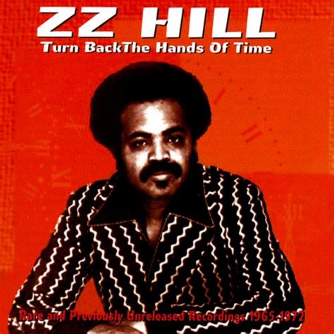 Turn Back The Hands Of Time | Z. Z. Hill | Tuff City Records