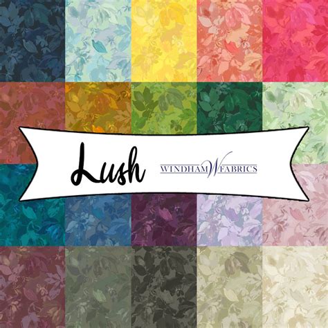 Lush by Whistler Studios for Windham Fabrics – Fort Worth Fabric Studio