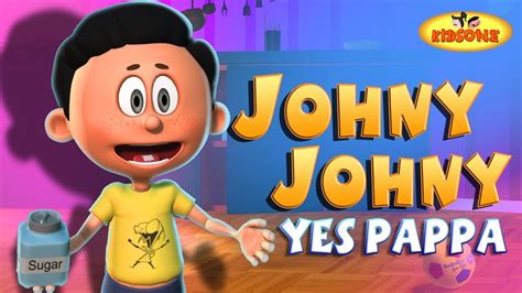 Johny Johny Yes Papa | Nursery Rhymes For Children | KidsOne | Kids ...