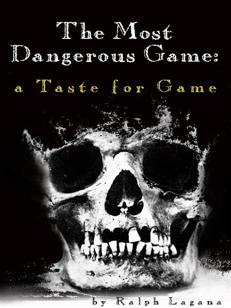 The Most Dangerous Game by LandonReed on deviantART