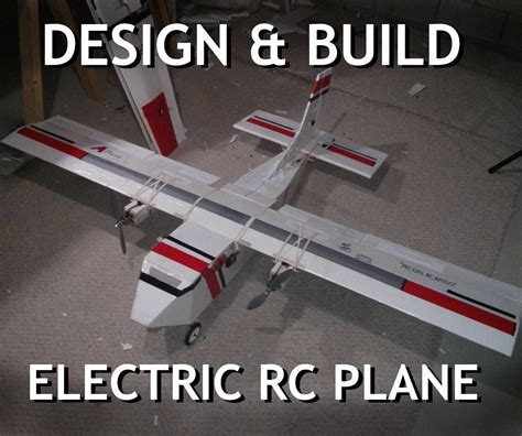 Design & Build Your Own Electric RC Airplane : 20 Steps (with Pictures ...