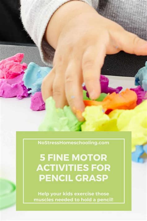 Pencil Grasp: 5 Fine Motor Activities