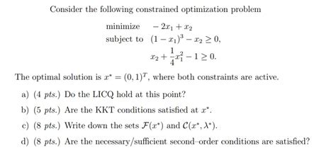 Consider the following constrained optimization | Chegg.com