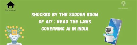 Laws governing AI in India: Everything You Should Know