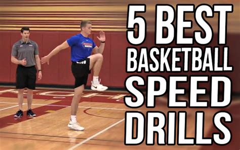 5 Best Basketball Speed Drills and Exercises