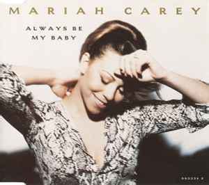 Mariah Carey - Always Be My Baby (CD, Single) | Discogs