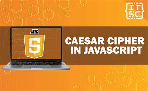 Understanding the Caesar Cipher in JavaScript