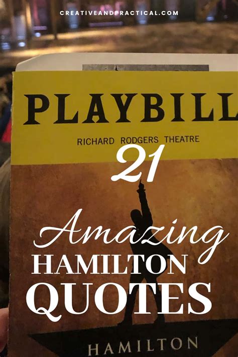 21 Ingenious Hamilton Musical Quotes