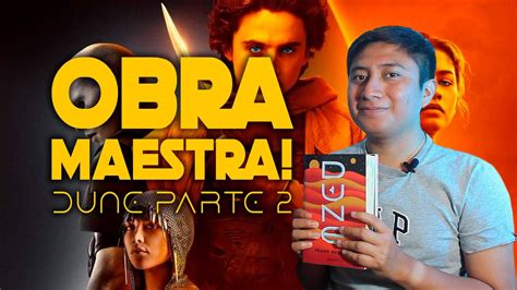 🚀¡OBRA MAESTRA! DUNE Parte 2 CON y SIN SPOILERS🚀| Boy Meets Books Mx - YouTube