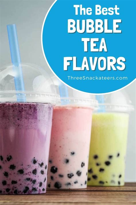 The Best Boba Tea Flavors - The Three Snackateers