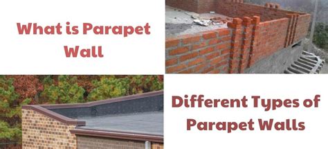 Parapet Wall - 10 Types Of Parapet Wall & Applications - Civiconcepts