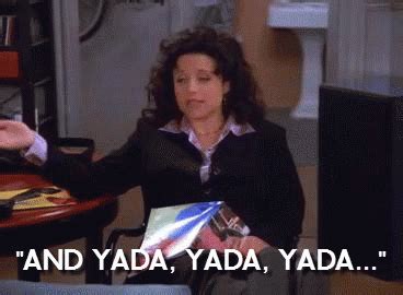 When Elaine Yada Yada Yadas Sex | Seinfeld GIFs | POPSUGAR ...