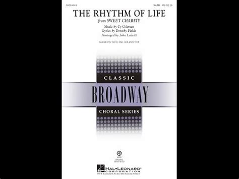 Song - The Rhythm of Life - Choral and Vocal sheet music arrangements