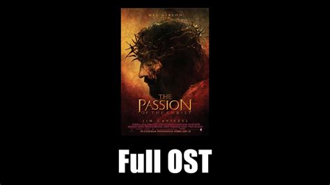 The Passion of the Christ (2004) - Full Official Soundtrack - YouTube