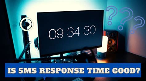 Is 5ms Response Time Good? Crack Some Facts