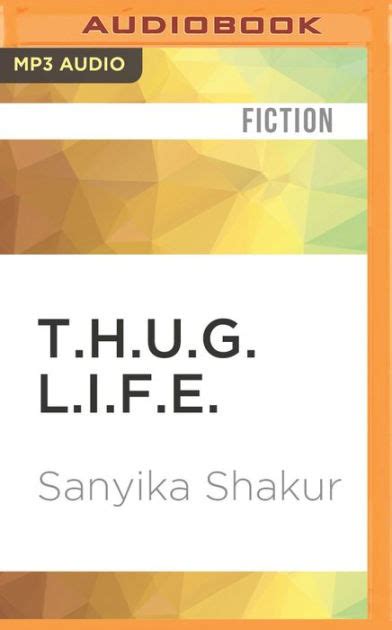 T.H.U.G. L.I.F.E. by Sanyika Shakur, Paperback | Barnes & Noble®