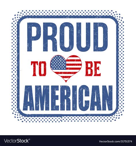 Proud to be american sign or stamp Royalty Free Vector Image