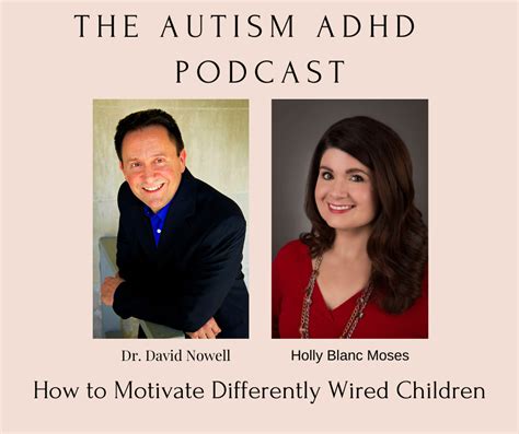 How to Motivate Differently Wired Children - THE AUTISM ADHD PODCAST ...