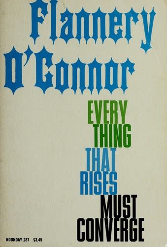 Everything That Rises Must Converge by Flannery O'Connor | Open Library