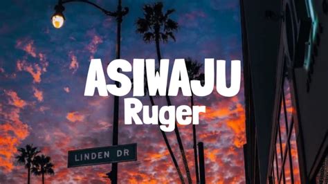 Ruger - Asiwaju (Lyrics) Chords - Chordify