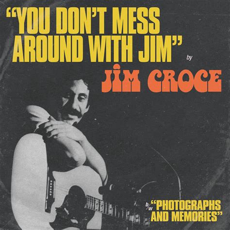 Jim Croce - You Don't Mess Around With Jim / Operator (That's Not The