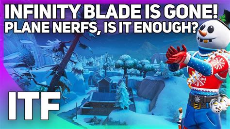 Infinity Blade VAULTED! Plane NERF, Is It Enough? (Fortnite Battle ...