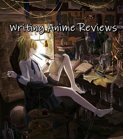 Writing Anime Reviews | Anime Amino