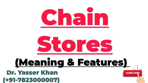 Chain Stores | Multiple Shops | Meaning And Features Of Chain Stores | Meaning Of Multiple ...