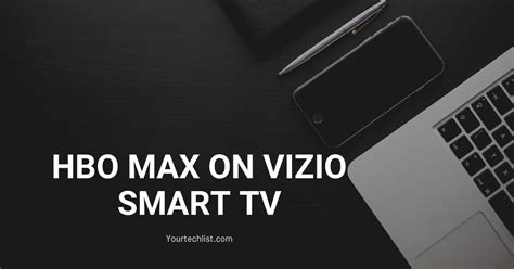 How to Install HBO Max on Vizio Smart TV?