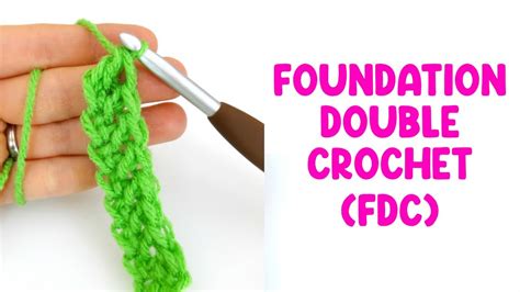 Foundation Double Crochet Stitch (FDC) - YouTube