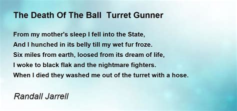 The Death Of The Ball Turret Gunner Poem by Randall Jarrell - Poem Hunter