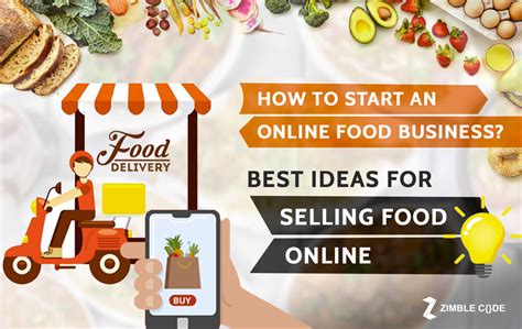 How to Start an Online Food Business - Best Ideas for Selling Food Online