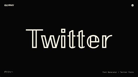 Twitter Fonts (ℂ𝕠𝕡𝕪 & ℙ𝕒𝕤𝕥𝕖) – Glyphy