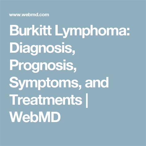 Burkitt Lymphoma: Diagnosis, Prognosis, Symptoms, and Treatments ...