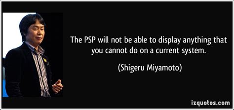 Shigeru Miyamoto Quotes. QuotesGram