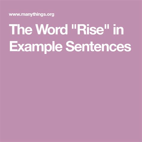 The Word "Rise" in Example Sentences in 2022 | Sentences, Words ...