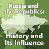 Exploros | Russia and the Republics: History and Its Influence